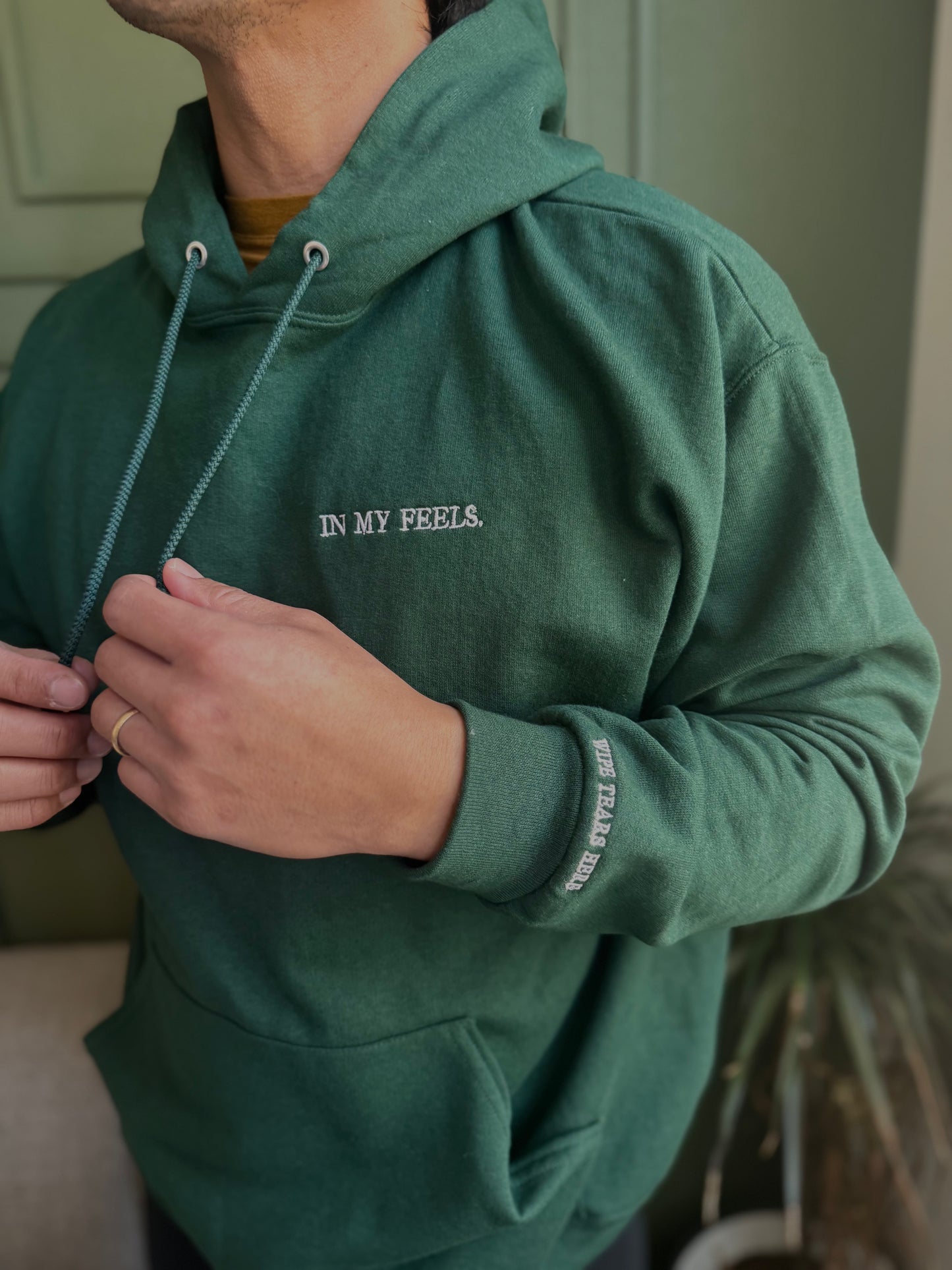 Forest Green "In my feels" Hoodie