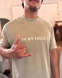 In My Feels Sick Daze Tee