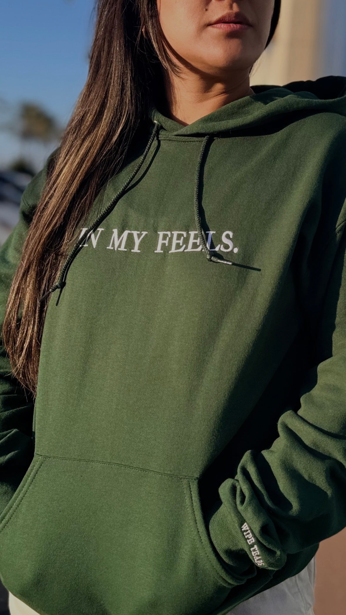 Forest Green "In my feels" Hoodie
