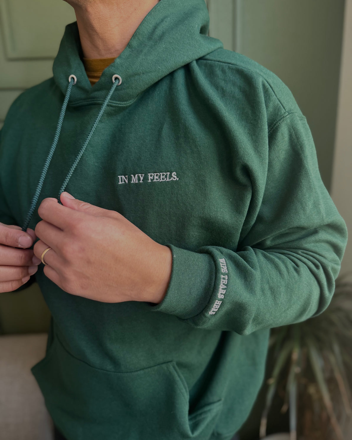 Forest Green "In my feels" Hoodie