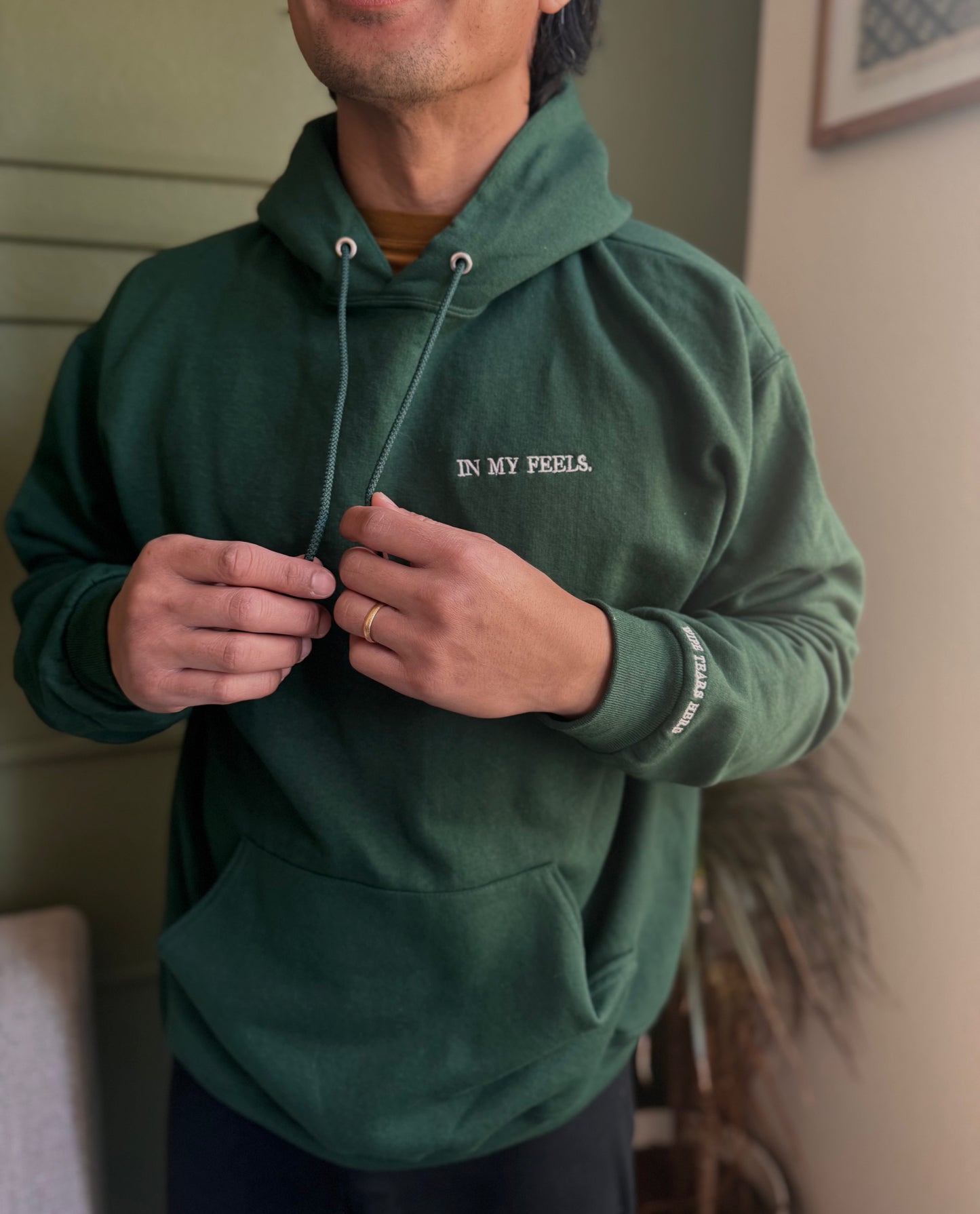 Forest Green "In my feels" Hoodie