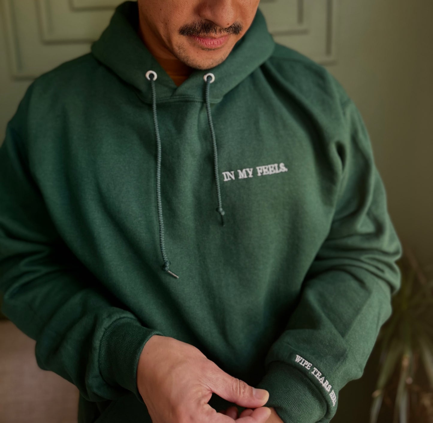 Forest Green "In my feels" Hoodie