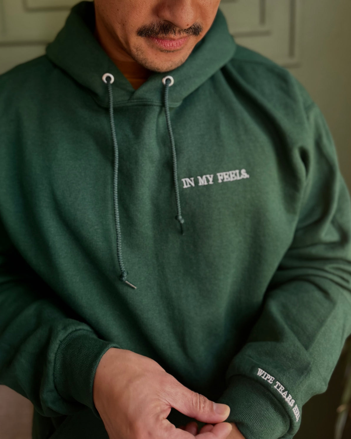 Forest Green "In my feels" Hoodie