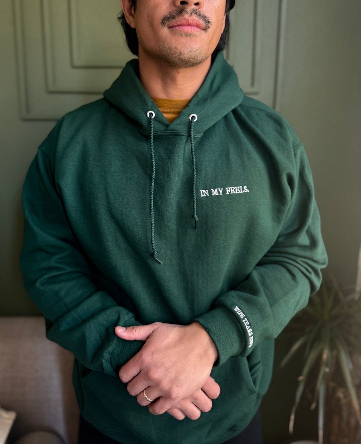 Forest Green "In my feels" Hoodie